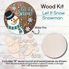 the wood kit includes snowman, wooden round and word pieces as shown in this image