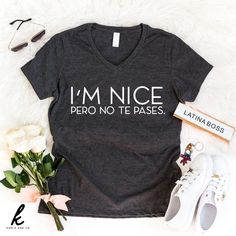 Spanish Shirts, Cricut Shirts, Mexican Shirts, Forever And Ever, Vinyl Shirts, Personalized T Shirts, Mom Shirts, Cute Shirts