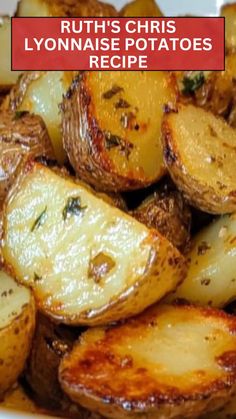 a white plate topped with cooked potatoes covered in seasoning next to text that reads, ruth's christmas lynnase potatoes recipe