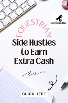 a close up of a keyboard on top of a desk next to a paper with the words side hustles to earn extra cash