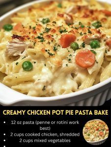 an advertisement for creamy chicken pot pie pasta bake, with instructions to make it