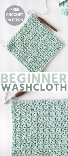 the beginner's washcloth pattern is shown with yarn and crochet