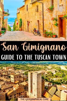 san gimignano guide to the tuscan town in italy with text overlay