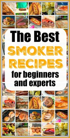 the best smoker recipes for beginners and experts