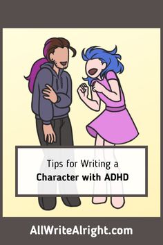 Writing A Character, Novel Tips, Tips For Writing