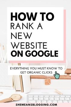 the words how to rank a new website on google