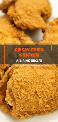 crispy fried chicken on a white plate with text overlay that reads, crispy fried chicken fluffino recipe