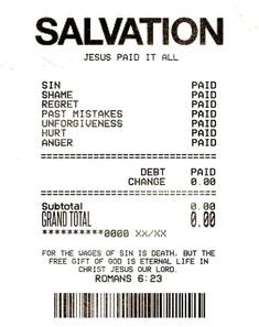 the receipt for salvation is shown in black and white