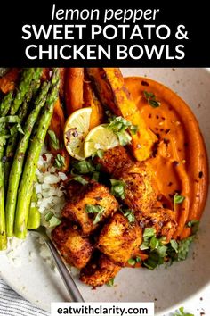 lemon pepper sweet potato and chicken bowls