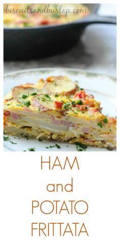 ham and potato frittata on a white plate with the words ham and potato frittata