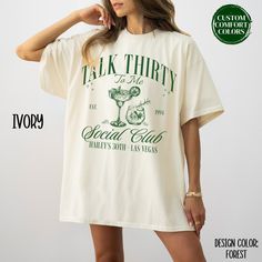 Talk Thirty To Me Shirt Custom Cocktail 30th Birthday Shirt Funny Matching 30th Birthday Party Tshirts Girls Trip Shirt 30th Birthday Gift for Her Matching Dirty 30 Shirts Girls Trip Shirts Talk 30 To Me Favors The perfect Custom Comfort Colors Talk Thirty To Me Shirt for a stylish Birthday Girl and her Birthday Crew! This Personalized Matching Talk 30 To Me Shirts makes the perfect Gift for 30th Birthday Gift. It's made from a Premium Soft Ring Spun Cotton Blend Fabric for perfect spring and su Its My 30th Birthday Shirt, 30 Birthday Shirt, Talk 30 To Me Birthday Party, 30th Birthday Shirts For Women, 30th Birthday Themes For Women, 30s Birthday, Talk 30 To Me, Dirty 30 Shirts, Rip 20s