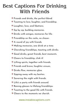 Discover the perfect collection of drinking with friends quotes! Raise a glass and toast to friendship with these hilarious, heartfelt, and memorable quotes that capture the spirit of camaraderie and the joy of sharing drinks with your closest companions. Cheers to unforgettable moments and laughter-filled gatherings with friends! 🍻 #DrinkingQuotes #Friends #Cheers Toast Quotes Drinking, Beautiful Quotes For Friends Friendship, Short Time Friendship Quotes, Friendship And Food Quotes, Raise Your Glass Quotes, Friends Moments Quotes, Cheers To Quotes, Instagram Captions Drinking, Cheers Quotes Drinking Toast Friends