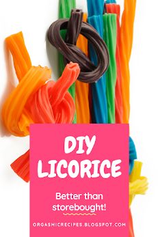 colorful lollipop sticks with the text diy licorce better than storebought