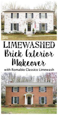 an old brick house with the words limewashed brick exterior makeover