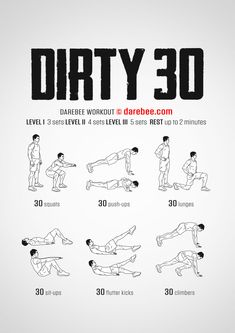 a poster with instructions for how to do the dirty 30