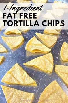 1-ingredient recipe for fat-free baked tortilla chips with no oil. Ready in 20 minutes! Baked corn chips are super crunchy, low calorie, oil-free and great for game day, super bowl parties, chips and dip, queso, salsa, guacamole or just snacking. Gluten-free, vegan, and plant-based healthy tortilla chips! #wfpbno #texmex Nachos Dip, Queso Nachos, Healthy Tortilla Chips, Low Calorie Tortilla, Fat Free Recipes, Healthy Tortilla, Super Bowl Food Healthy, Baked Tortilla Chips, Homemade Tortilla