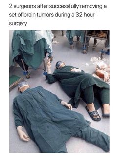 two surgeons after successfully removing a set of brain turns during a 32 hour surgery