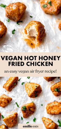 an easy recipe for vegan hot honey fried chicken