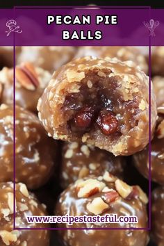 pecan pie balls stacked on top of each other with text overlaying the image