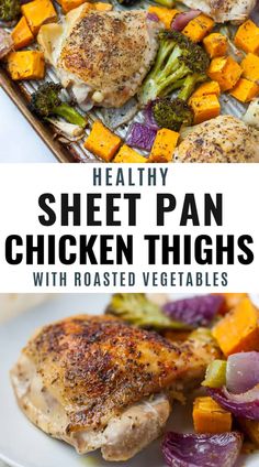 healthy sheet pan chicken thighs with roasted vegetables and broccoli on a white plate