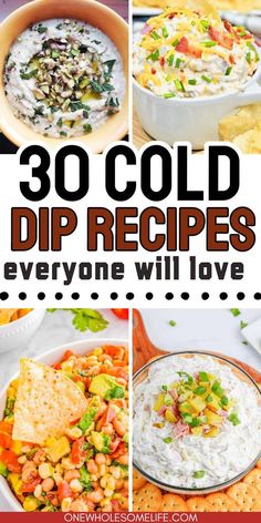 Collage of cold dip recipes. Cold Dips For Parties, Cream Cheese Dips For Crackers, Cream Cheese Cracker Dip, Healthy Chip Dip, Best Chip Dip, Dips Healthy, Appetizer Recipes Cold, Healthy Cream Cheese, Cold Dip