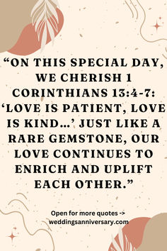 the quote on this special day, we chersh corinhans 1 - 4 love is patient