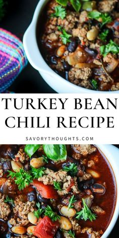 turkey bean chili recipe in a white bowl on a black surface with the title above it