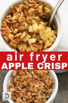 two bowls filled with apple crispes and the words air fryer apple crisp on top