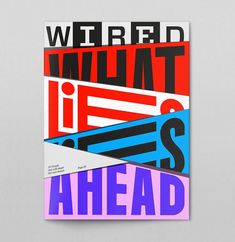 the cover of wired what it is, with different colors and shapes on top of each other