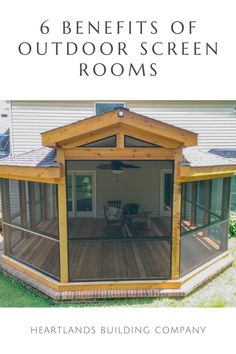 the benefits of outdoor screen rooms