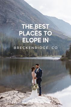 the best places to elope in breckenridge, co for your wedding