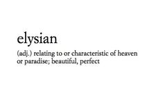 the words elysian are written in black and white