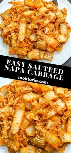 an easy sauteed rata cabbage recipe on a white plate with the title above it