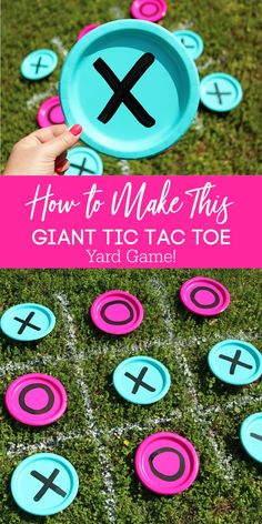 a yard game with tic - tac - toe pieces on it and the title how to make this giant tic - tac - toe yard game