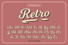 an old fashioned font that has been used to spell the word retro