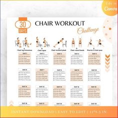 the 30 day chair workout challenge is shown in orange and white, with instructions for how to