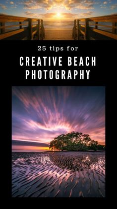 the cover of 25 tips for creative beach photography, with an image of a tree in the background