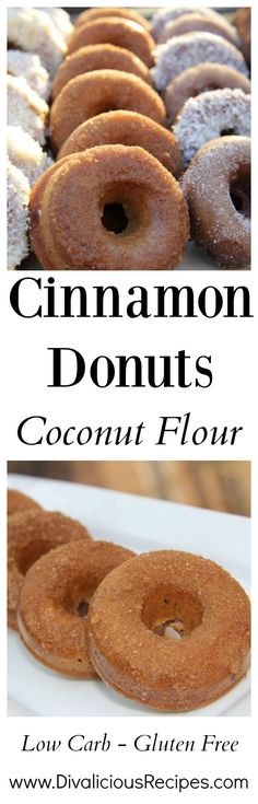 cinnamon donuts with coconut flour on top and below the words, cinnamon donuts coconut flour