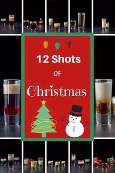 twelve shots of christmas with the words 12 shots of christmas written in red and green