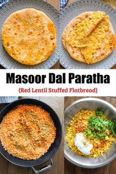 Masoor Dal Paratha Recipe (Red Lentil Stuffed Flatbread)