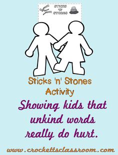 Sticks and Stones, a lesson about the effect of unkind words. Special Education Classroom Organization, Mindful Activities For Kids, School Counselor Ideas, Unkind Words, Friendship Activities, Kids Sunday School Lessons, Meditation Scripts, Lesson Plans For Toddlers, Elementary Counseling