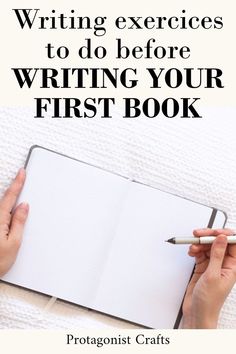 a person writing on a notebook with the words writing exercises to do before writing your first book