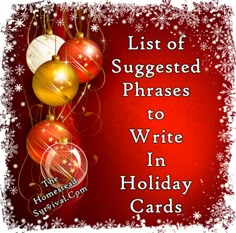 a holiday card with ornaments and snowflakes on the bottom, reads list of suggested phrases to write in holiday cards