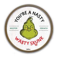 "Find the 20\" The Grinch Nasty Wasty Skunk Round Framed Print at Michaels. com. Depicting the Grinch, this framed printed wall art will add a comical element to your Christmas décor. Depicting the Grinch, this framed printed wall art will add a comical element to your Christmas décor. Details: Multicolor 20\" x 20\" Fade-resistant UV inks Comes ready to hang with 2 high-quality D-rings Licensed Dr. Seuss product For indoor use | 20\" The Grinch Nasty Wasty Skunk Round Framed Print By Designs Di Christmas Round Wood Signs, Round Wood Signs, Mr Grinch, Typography Artwork, Round Wood Sign, Botanical Wall Decor, Mirror Sign, Creative Products, Indoor Christmas Decorations