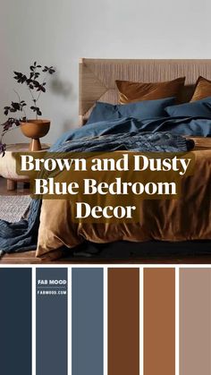 brown and dusty blue bedroom color scheme with text overlay that reads, brown and dusty blue bedroom decor