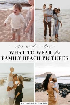 four photos with the words, what to wear for family beach pictures