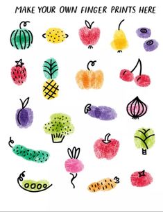 an image of fingerprints that are made to look like fruits and vegetables with the words make your own finger prints here