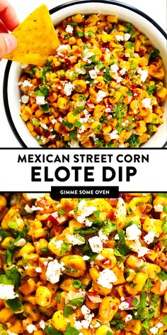 mexican street corn elote dip with tortilla chips