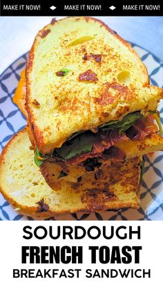 a grilled sandwich with french toast on it and the words, sourdough french toast breakfast sandwich