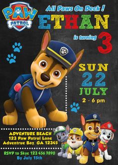 the paw patrol birthday party is going to be held on july 21st, and it's time for all of us to celebrate